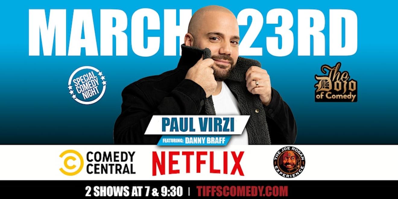 The Dojo of Comedy at Tiffs with Paul Virzi (Early Show)